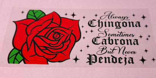 #51-Chingona Rose