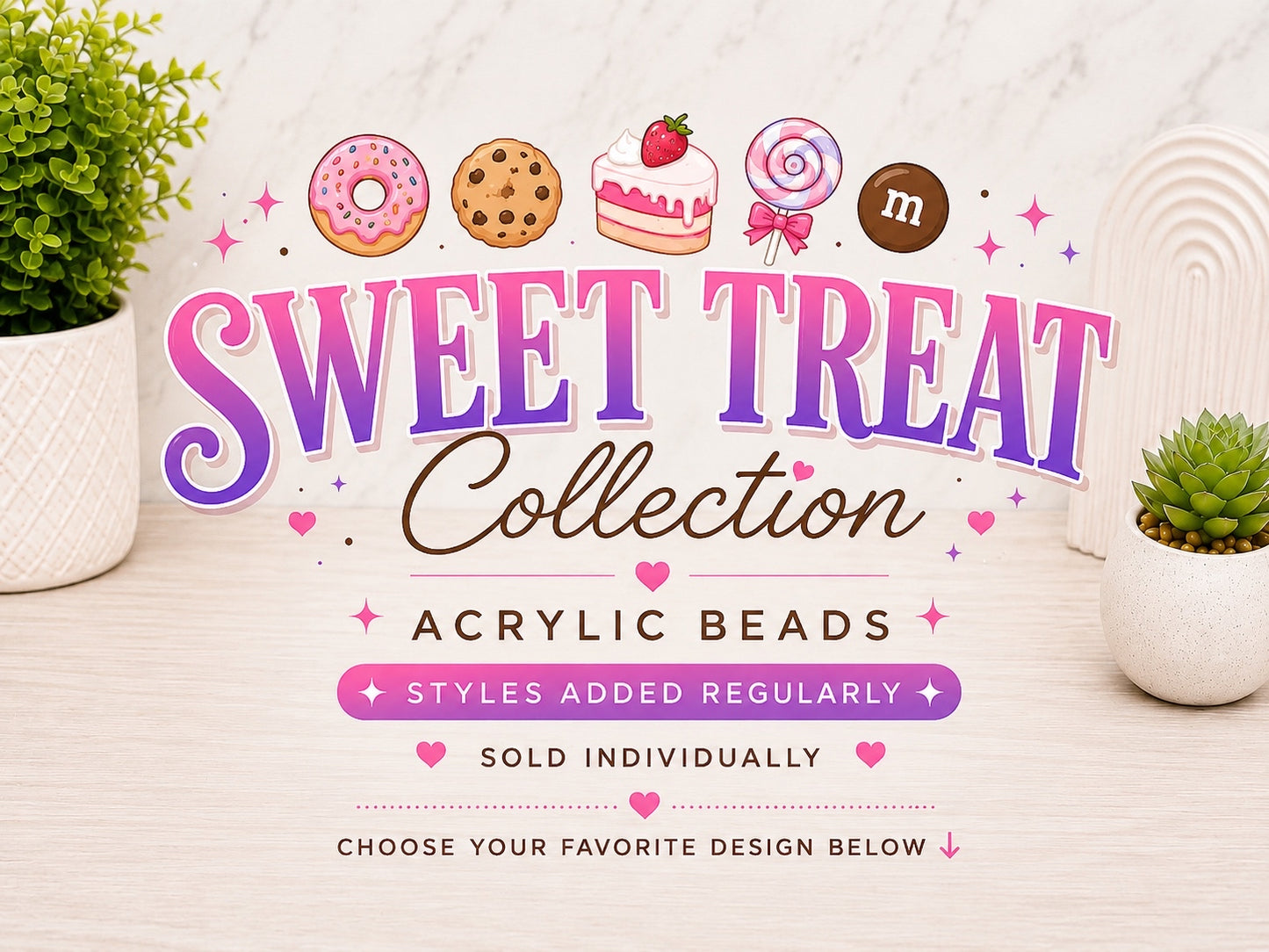 Sweet Treat Collection | Acrylic Beads | Choose Your Design | Sold Individually